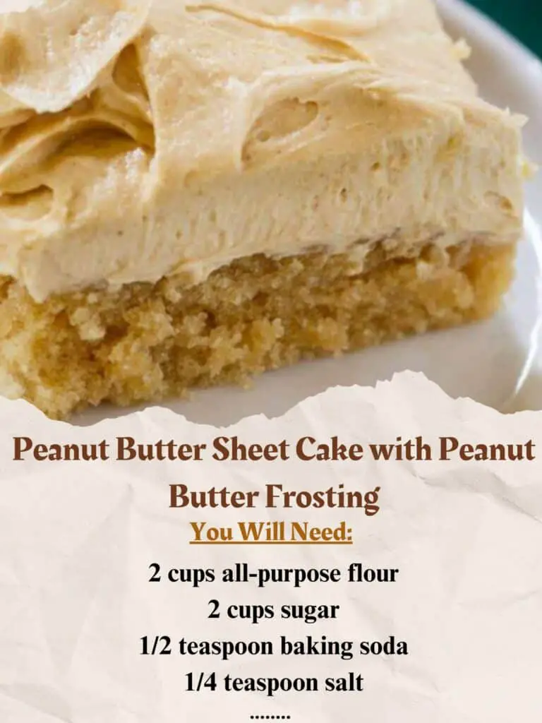 Peanut Butter Sheet Cake With Peanut Butter Frosting Recipe